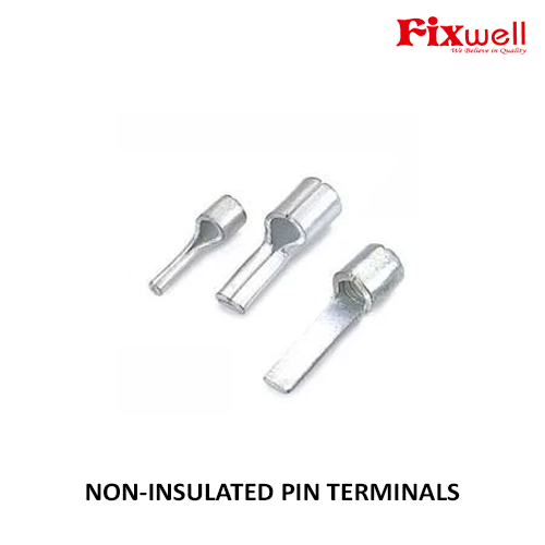 FIXWELL PIN TERMINALS (NON-INSULATED)