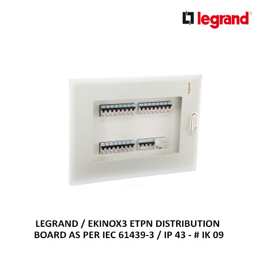 LEGRAND / EKINOX3 ETPN DISTRIBUTION BOARD AS PER IEC 61439-3 / IP 43 - # IK 09