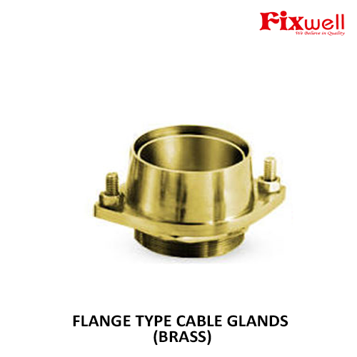 FIXWELL FLANGE TYPE CABLE GLANDS (BRASS)