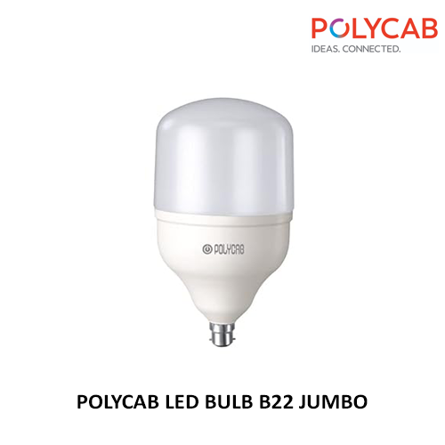 POLYCAB LED BULB B22 JUMBO