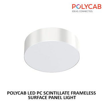 POLYCAB LED PC SCINTILLATE FRAMELESS SURFACE PANEL LIGHT